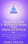 Maria Prajna - Meditación y Mindfulness para Principiantes