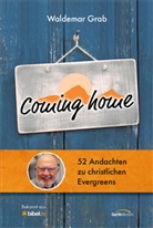 Waldemar Grab, Grab  Waldemar - Coming home
