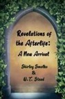 Shirley Smolko, William Stead - Revelations of the Afterlife