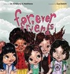 Kimberly Matthews - Forever Friends