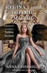 Anna Erishkigal - Regin¿ a unui imperiu mai mic (Edi¿ia român¿)
