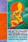 Jonathan Bowden, Greg Johnson - Reactionary Modernism