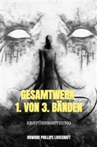 Howard Phillips Lovecraft, H. P. Lovecraft - Gesamtwerk 1. von 3. Bänden