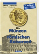 Ursula Kampmann, Ursula (Dr.) Kampmann, Claudine Walther - Die Münzen der römischen Kaiserzeit