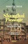 Franziska Tausig - Shanghai Passage