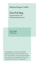 Markus Rieger-Ladich - Das Privileg