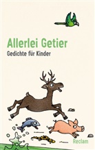 Martin Bernhard, Ursula Remmers, Warmbold, Ursula Warmbold - Allerlei Getier. Gedichte für Kinder