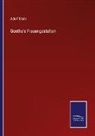 Adolf Stahr - Goethe's Frauengestalten