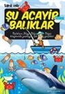 Tarik Uslu - Su Acayip Baliklar