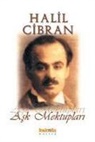 Halil Cibran - Ask Mektuplari