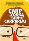 Tarik Uslu - Carp Yoksa Ben Carparim