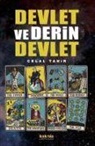 Celal Tahir - Devlet ve Derin Devlet