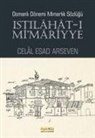 Celal Esad Arseven - Istilahat - i Mimariyye