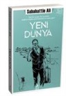 Sabahattin Ali - Yeni Dünya