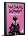 Gustave Flaubert - Madame Bovary