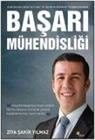 Ziya sakir Yilmaz - Basari Mühendisligi