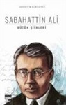 Sabahattin Ali - Bütün Siirleri