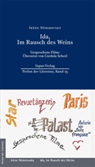 Irène Némirovsky, Ralf Plenz, Ralf Plenz - Ida, Im Rausch des Weins