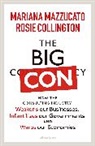 Rosie Collington, Mariana Mazzucato - The Big Con