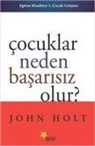 John Holt - Cocuklar Neden Basarisiz Olur