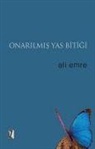 Ali Emre - Onarilmis Yas Bitigi