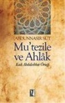 Abdunnasir Süt - Mutezile ve Ahlak