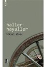 Köksal Alver - Haller Hayaller