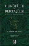 Sadik Vicdani - Hurufilik ve Bektasilik