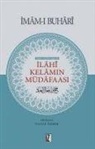 Imam-I Buhari - Ilahi Kelamin Müdafaasi