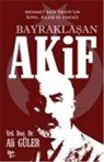 Ali Güler - Bayraklasan Akif