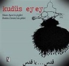 Hasan Aycin, Ibrahim Demirci - Kudüs Ey Ey