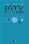 Habil Sentürk - Egitim Psikolojisi