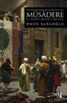 Ömer Karaoglu - Müsadere-2.Mahmut Dönemi 1808-1839