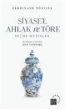 Ferdinand Tönnies - Siyaset Ahlak ve Töre - Secme Metinler