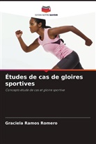 Graciela Ramos Romero - Études de cas de gloires sportives