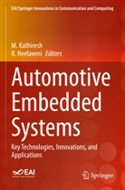 M Kathiresh, M. Kathiresh, Neelaveni, R. Neelaveni - Automotive Embedded Systems