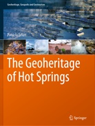 Patricia Erfurt - The Geoheritage of Hot Springs