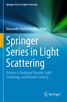 Alexander Kokhanovsky - Springer Series in Light Scattering