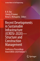 B. B. Das, Benu G Mohapatra, Christy P. Gomez, B. G. Mohapatra, Benu. G. Mohapatra, Christy P Gomez - Recent Developments in Sustainable Infrastructure (ICRDSI-2020)-Structure and Construction Management