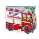 Trötsch Verlag, Trötsch Verlag - Trötsch Pappenbuch Räderbuch Fahr, mein kleines Feuerwehrauto