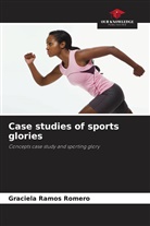 Graciela Ramos Romero - Case studies of sports glories