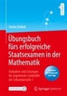 Stefan Rollnik - Übungsbuch fürs erfolgreiche Staatsexamen in der Mathematik