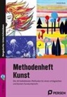 Gerlinde Blahak - Methodenheft Kunst in der Sekundarstufe