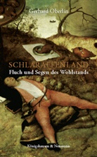 Gerhard Oberlin - Schlaraffenland
