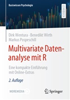 Markus Pospeschill, Wentura, Dirk Wentura, Benedikt Wirth - Multivariate Datenanalyse mit R