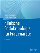 Strowitzki, Ortmann, Olaf Ortmann, Thomas Strowitzki - Klinische Endokrinologie für Frauenärzte