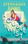 Stephanie Rowe - Double Twist (A Mia Murphy Mystery)