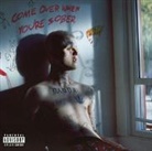 Lil Peep - Come Over When You're Sober. Pt.2, 1 Audio-CD (Audio book)