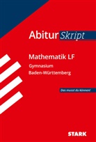 STARK Mathematik LF - AbiturSkript BW