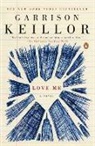 Garrison Keillor - Love Me